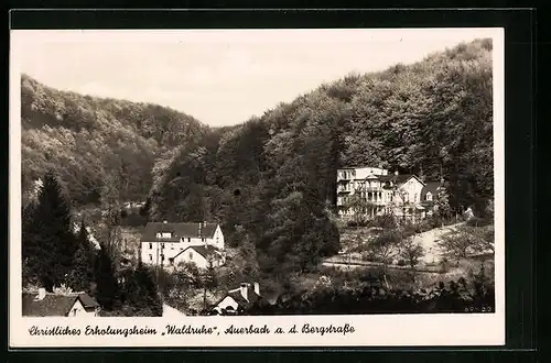 AK Auerbach a. d. Bergstrasse, Christliches Erholungsheim