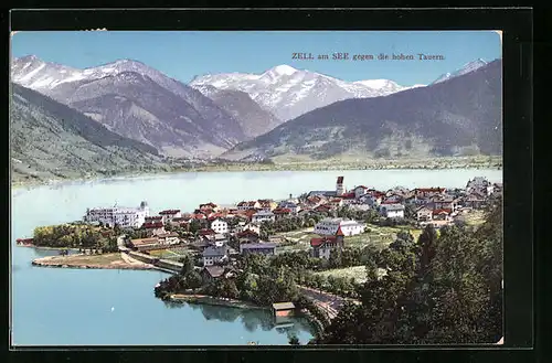 AK Zell am See, Ortsansicht vor hohen Tauern