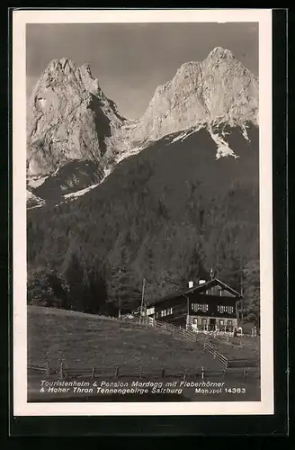 AK Werfen, Touristenheim und Pension Mordegg mit Fieberhörner und Hoher Thron