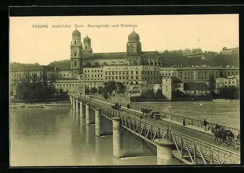AK Passau, Innbrücke mit Dom, Amtsgericht und Residenz