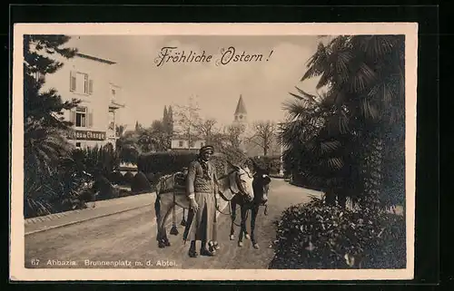 AK Abbazia, Blick auf Brunnenplatz m. d. Abtei, Ostern