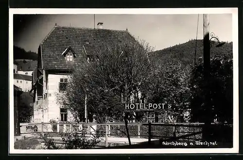 AK Kirchberg /Wechsel, Hotel Post