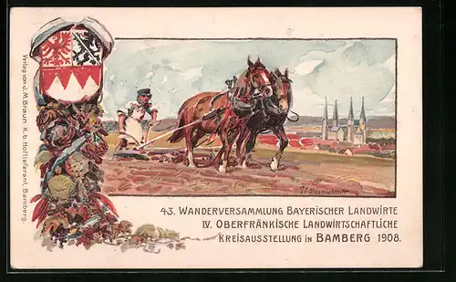 Künstler-AK Ganzsache Bayern PP15C143: Bamberg, 43, Wanderversammlung Bayerischer Landwirte 1908