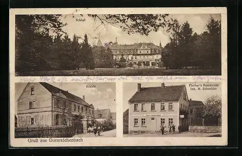 AK Dornreichenbach, Fischer`s Restaurant, Schloss, Schule