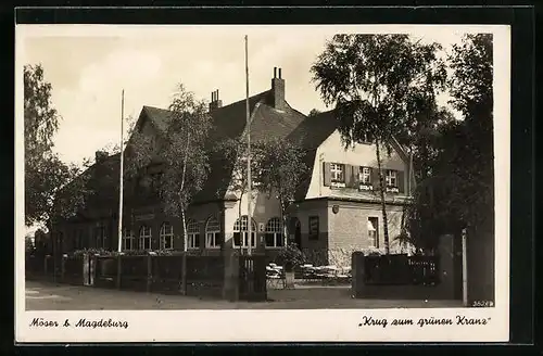 AK Möser /Magdeburg, Gasthaus Krug zum grünen Kranz