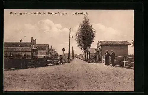 AK Lekkerkerk, Kerkweg met Israelitische Begraafplaats