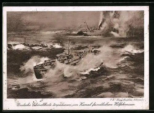 Künstler-AK Deutsche Hilfskreuzer torpedieren im Kanal feindliche Kriegsschiffe