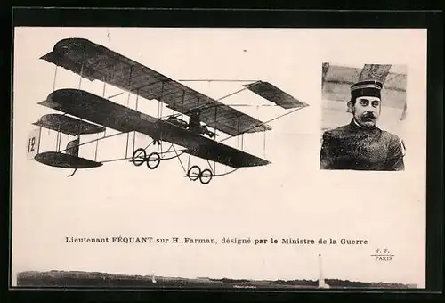 AK Lieutnant Féquant sur H. Farman, désigné par le Ministre de la Guerre