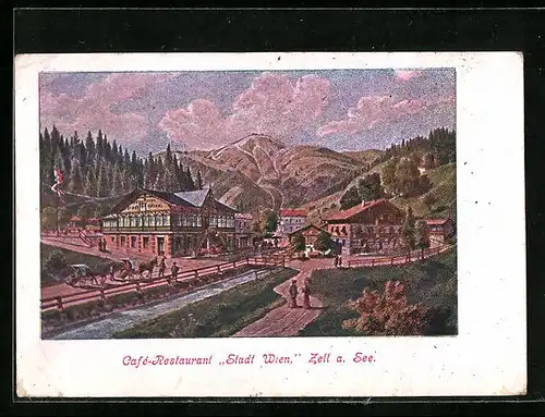 AK Zell /See, Cafe-Restaurant Stadt Wien