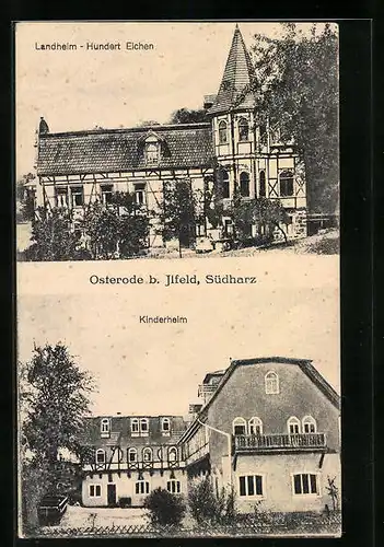 AK Osterode /Ilfeld, Landheim Hunderteichen und Kinderheim im Südharz