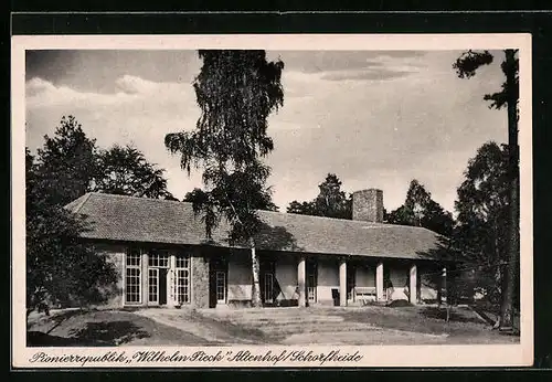 AK Altenhof /Schorfheide, Pionierrepublik Wilhelm Tieck, Speisesaal von aussen