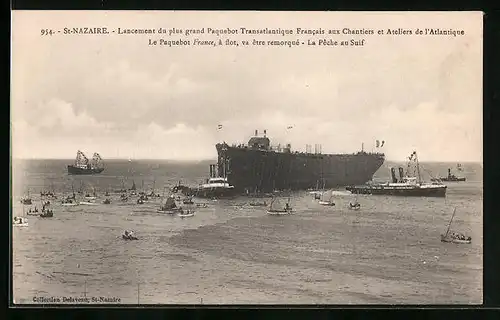 AK St. Nazaire, Le Paquebot France, à flot, va être remorqué, La Pêche au Suif