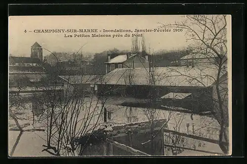 AK Champigny-sur-Marne, Inondations 1910, Les Petites Maisons près du Pont