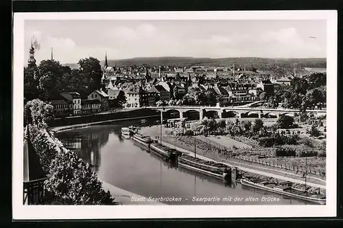 AK Saarbrücken, Saarpartie mit der alten Brücke und Lastkähnen
