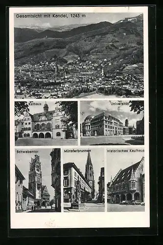 AK Freiburg i. B., Historisches Kaufhaus, Universität, Gesamtansicht mit Kandel
