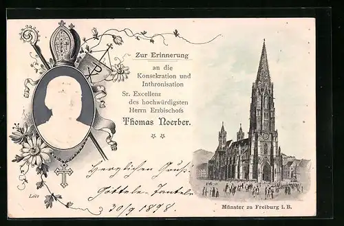 Präge-AK Freiburg /Br., Münster mit Platz und Portrait Erzbischof Thomas Noerber