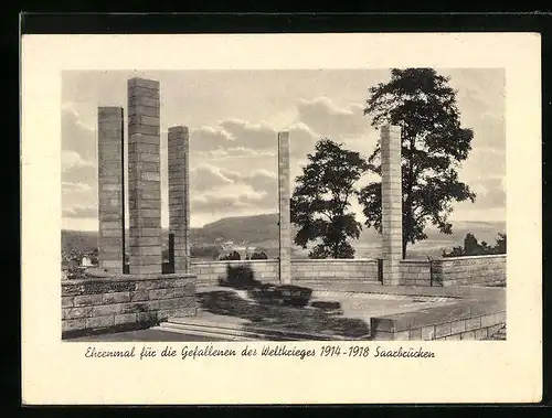 AK Saarbrücken, Ehrenmal für die Gefallenen des Weltkriegs 1914-1918