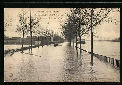 AK Saint-Ouen, Inondations 1910, Le Quai de Seine canalisé