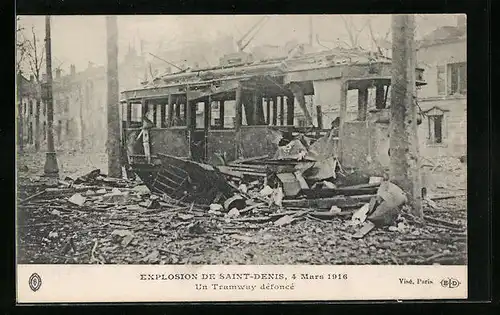 AK Saint-Denis, Explosion 19161- un Tramway defonce