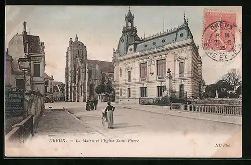 AK Dreux, La Mairie et l`Eglise Saint-Pierre