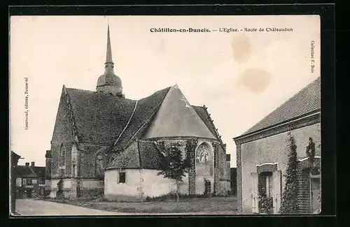 AK Chatillon-en-Dunois, L`Eglise, Route de Chateaudun