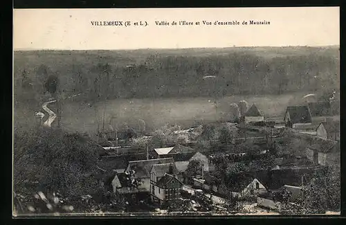 AK Villemeux, Vallee de l`Eure et Vue d`ensemble de Mauzaize