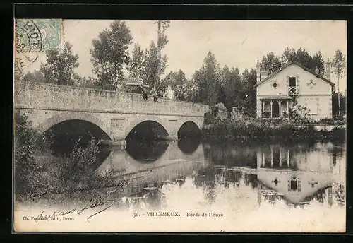 AK Villemeux, Bords de l`Eure, le pont