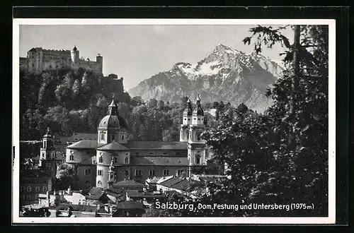 AK Salzburg, Dom, Festung und Untersberg