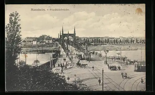 AK Mannheim, Friedrichsbrücke mit Strassenbahn