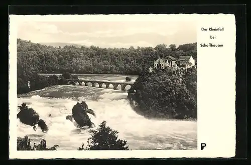 AK Schaffhausen, die Eisenbahnbrücke am Schloss Laufen am Rheinfall