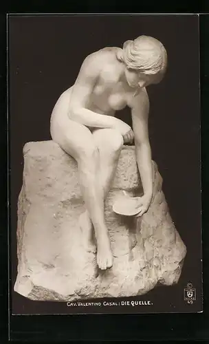 AK Plastik Die Quelle von Cav. Valentino Casal