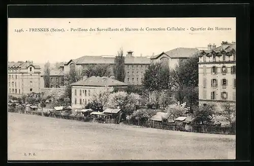 AK Fresnes, Pavillons des Surveillants et Maison de Correction Cellulaire, Quartier des Hommes