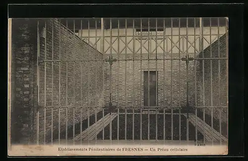 AK Fresnes, Etablissements Penitentiaires, Un Preau cellulaire, Gefängniszelle