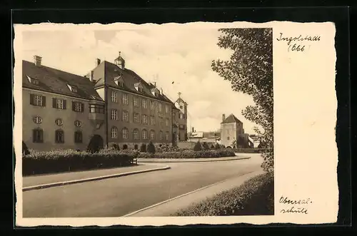 AK Ingolstadt / Obb., Blick zur Oberrealschule