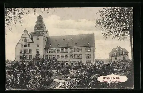 AK Worms a. Rh., Neues Gymnasium