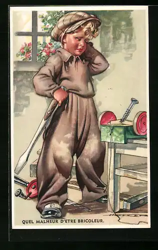AK Quel Malheur d`etre Bricoleur, Junger Mann mit einer Schraube im Holzwagen