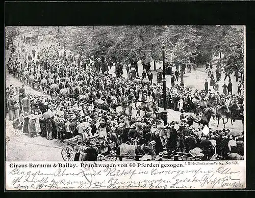 AK Zirkus Barnum & Bailey, Prunkwagen von 40 Pferden gezogen