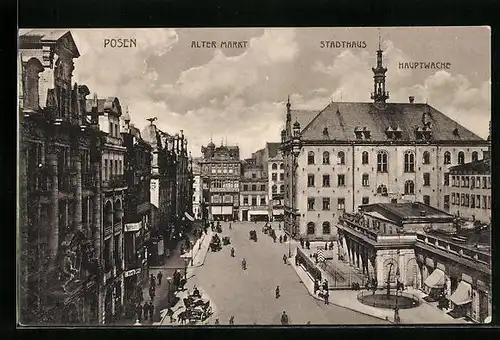 AK Posen, Strassenpartie am alten Markt mit Stadthaus und Hauptwache