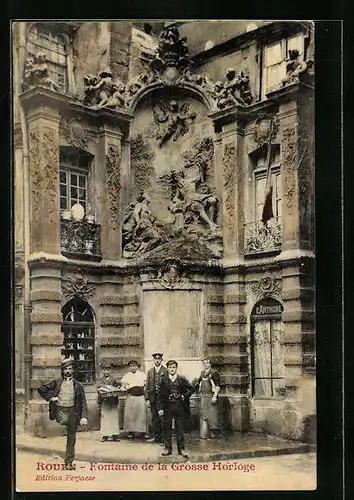 AK Rouen, Fontaine de la Grosse Horloge