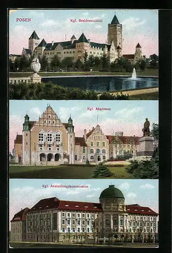 AK Posen, Kgl. Akademie, Residenzschloss und Ansiedlungskommission