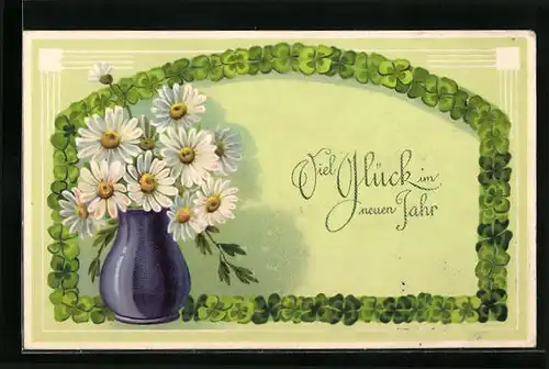 AK Margeriten in Vase mit Kleeblättern
