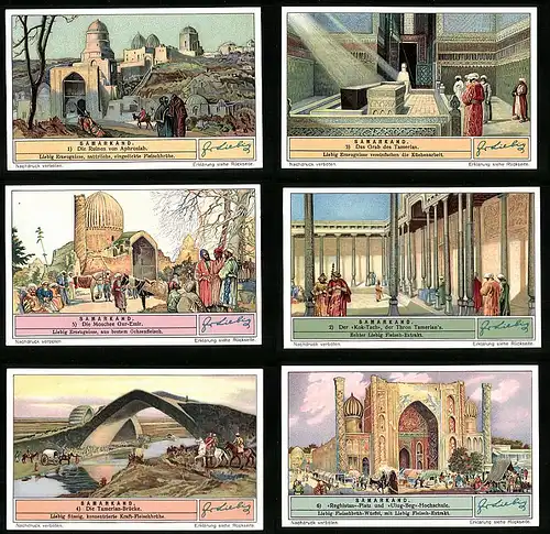 6 Sammelbilder Liebig, Serie Nr. 1302: Samarkand, Ulug-Beg, Gur-Emir, Tamerlan