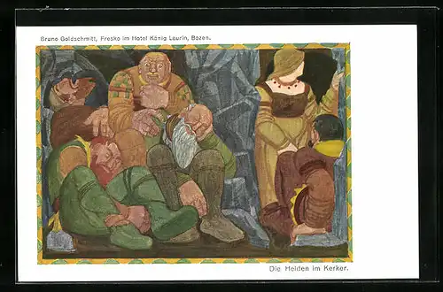 Künstler-AK Bozen, Fresko im Hotel König Laurin - Die Helden im Kerker