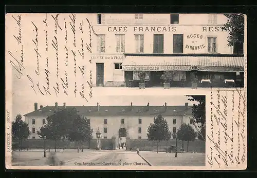 AK Courbevoie, Cafe Francais, Caserne et Place Charras