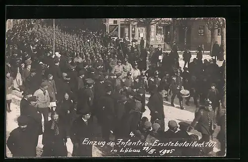 AK Löbau, Einzug des Infanterie-Ersatzbataillons 1905