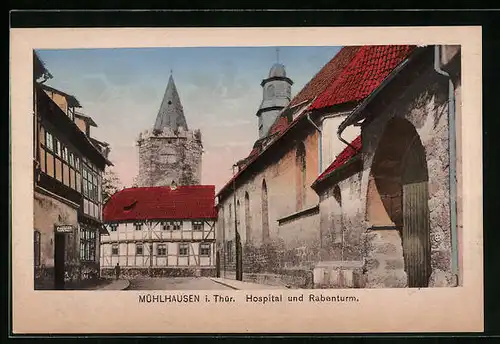 AK Mühlhausen /Thür., Hospital und Rabenturm