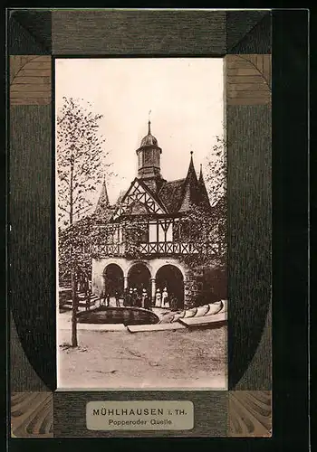 AK Mühlhausen i. Th., Popperoder Quelle