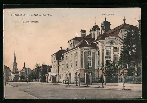 AK Linz a. Donau, Volksgarten und Bahnhofstrasse