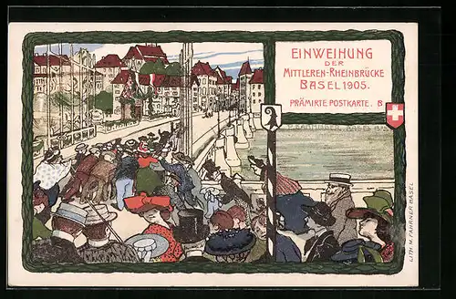 AK Basel, Einweihung der Mittleren-Rheinbrücke 1905