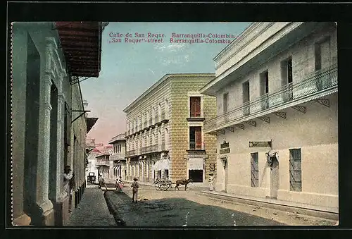 AK Barranquilla-Colombia, Calle de San Roque